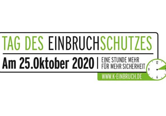 25. OKTOBER 2020 – TAG DES EINBRUCHSCHUTZES