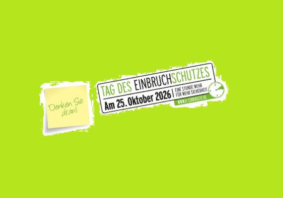 25. Oktober 2026 – Tag des Einbruchschutzes